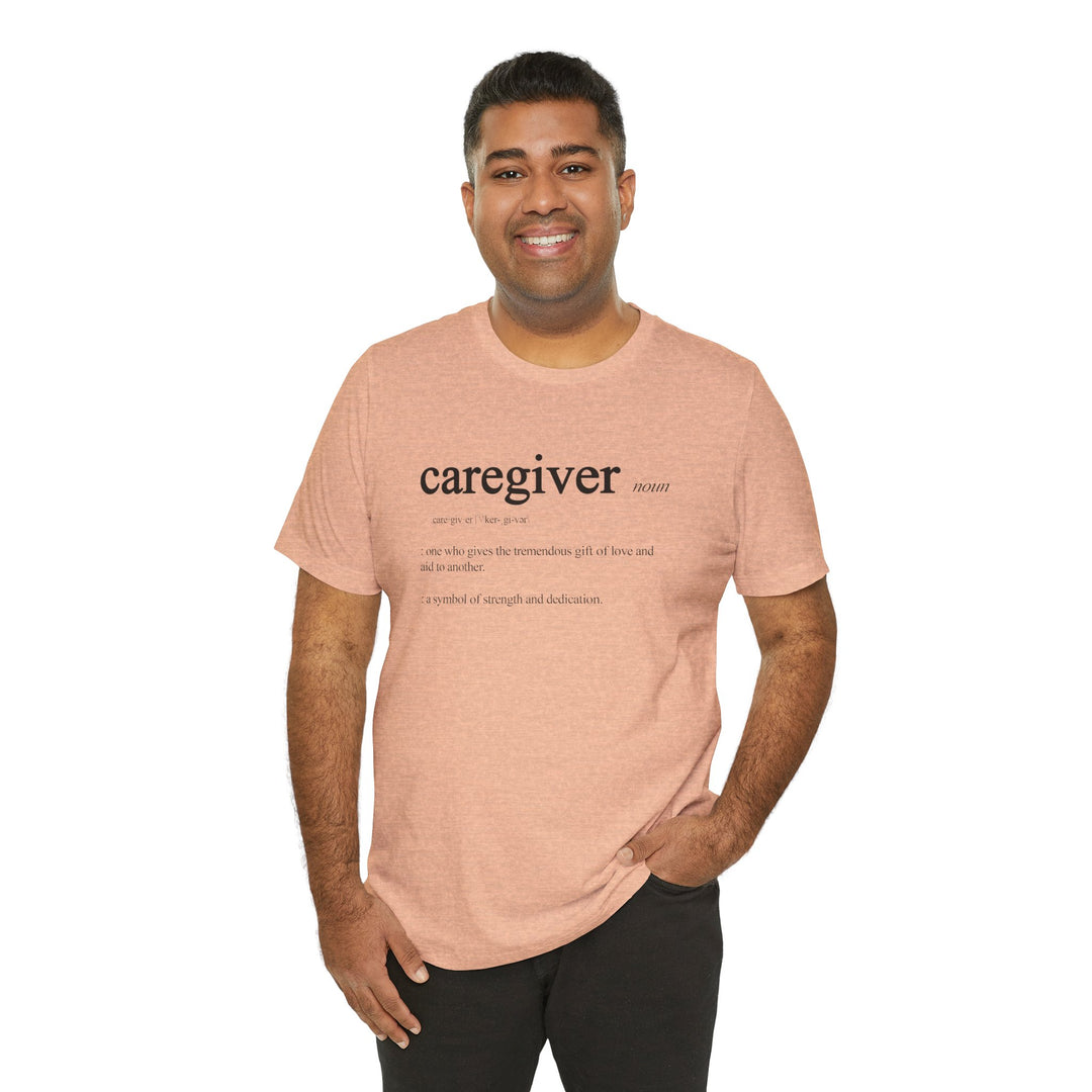 Caregiver Definition Shirt