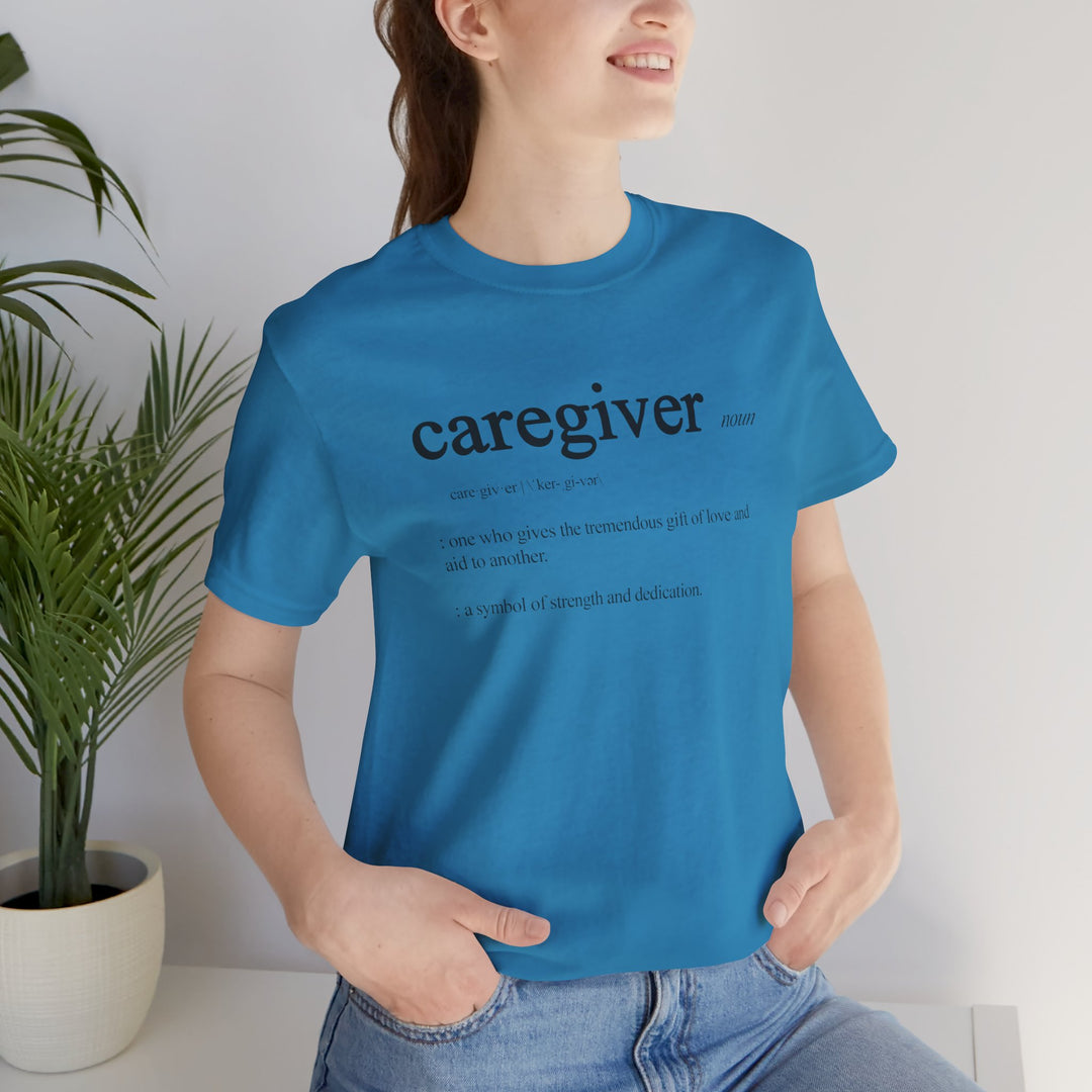 Caregiver Definition Shirt