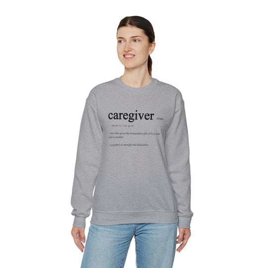Caregiver Definition Crewneck