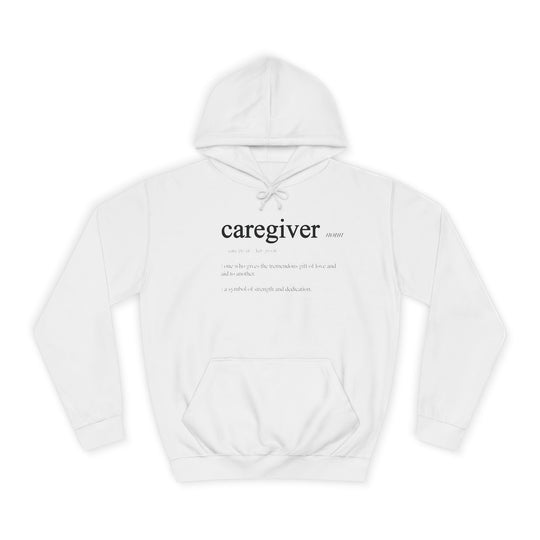Caregiver Definition Hoodie
