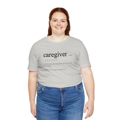 Caregiver Definition Shirt