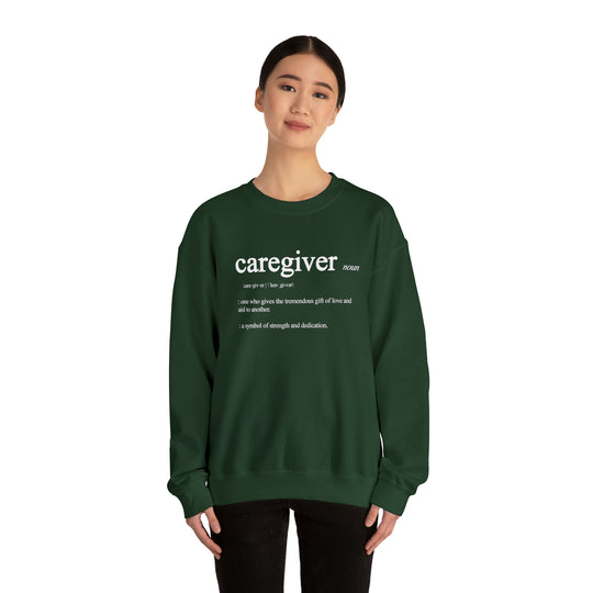 Caregiver Definition Crewneck