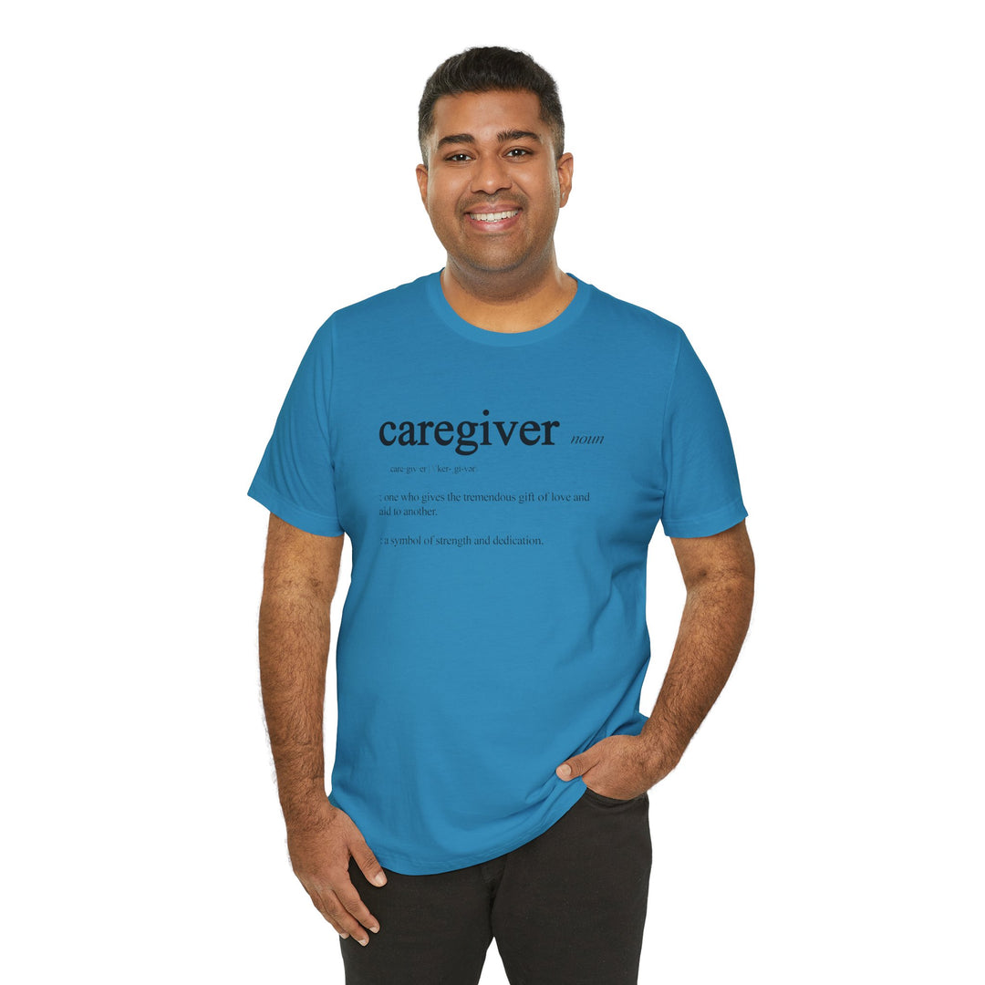Caregiver Definition Shirt