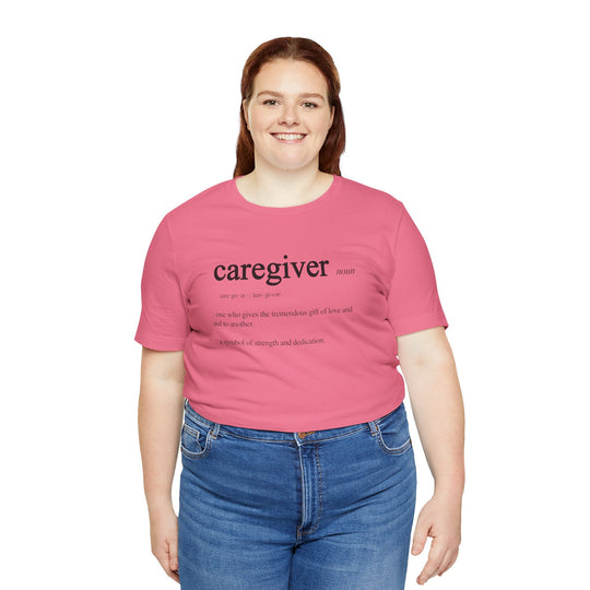 Caregiver Definition Shirt