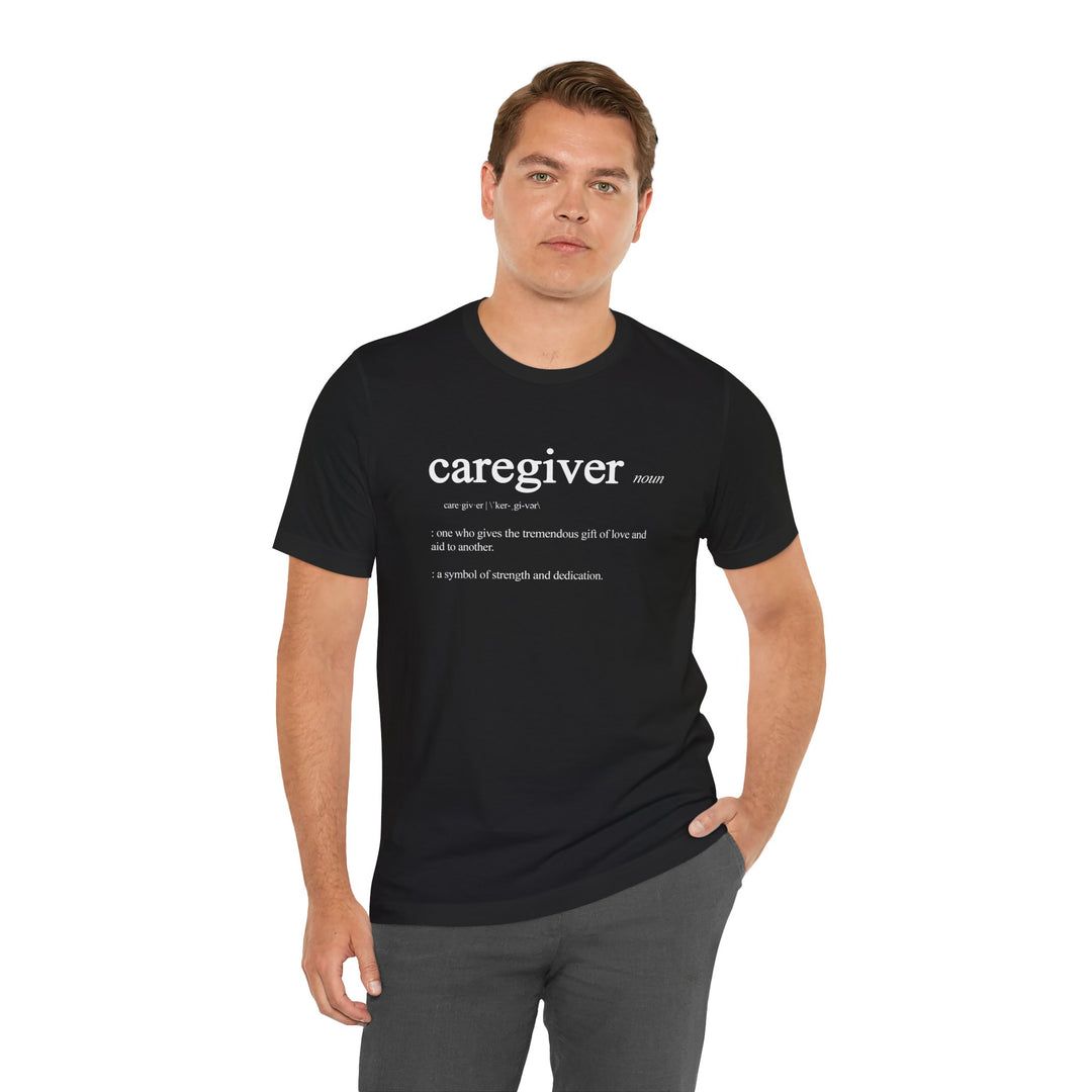 Caregiver Definition Shirt