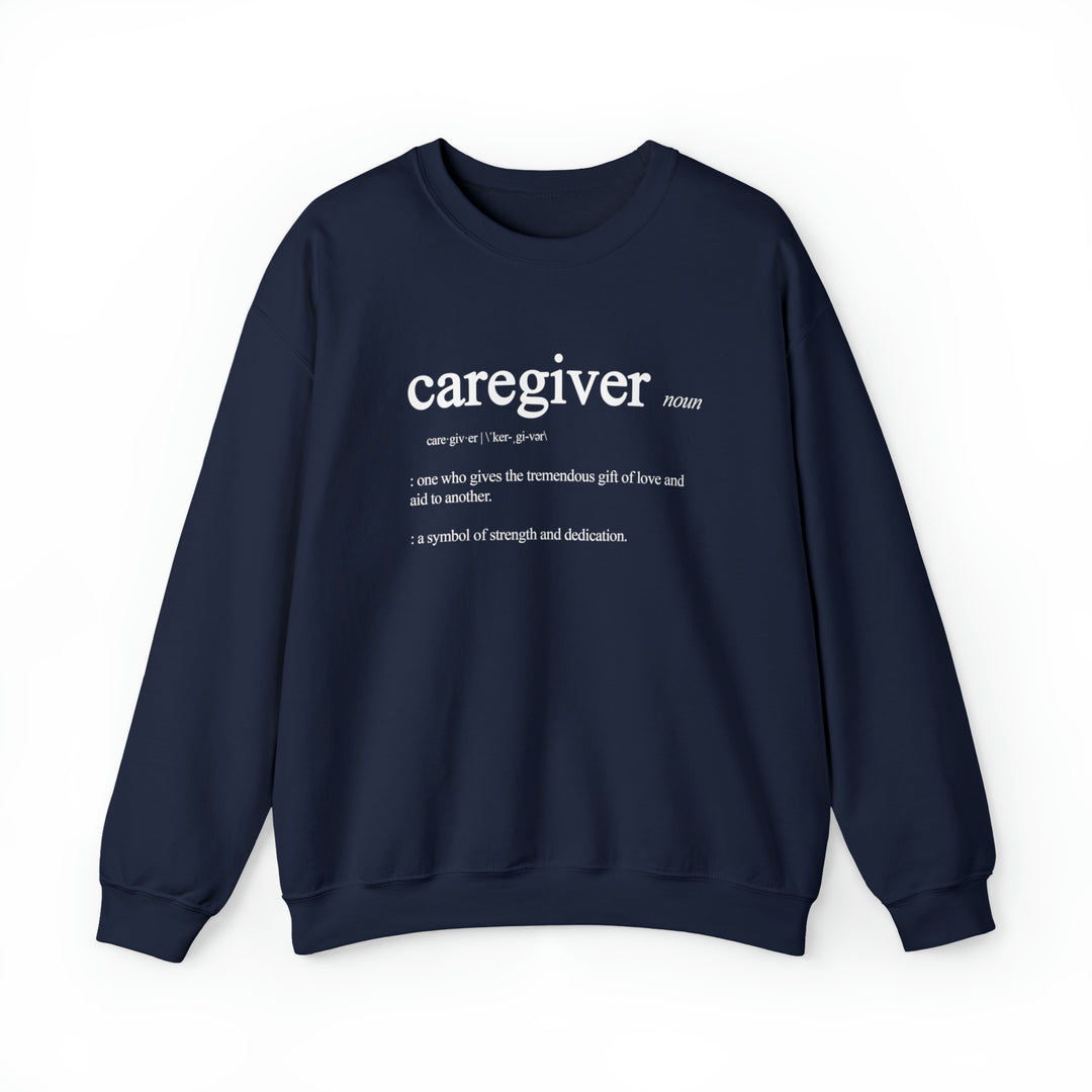 Caregiver Definition Crewneck