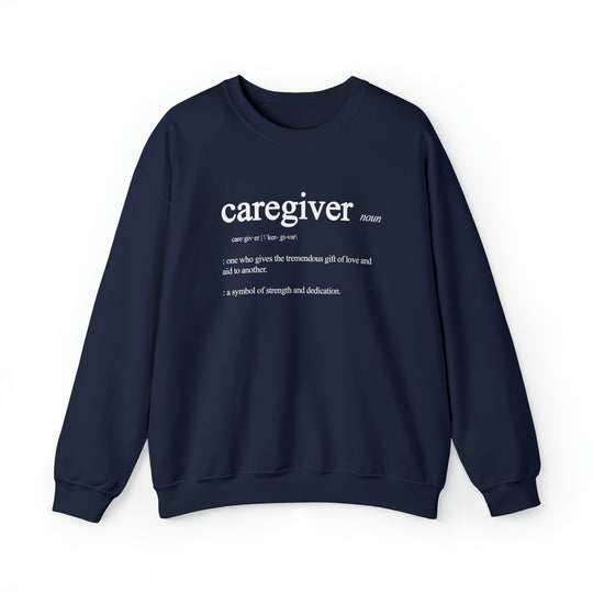 Caregiver Definition Crewneck