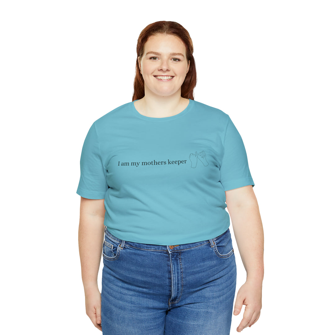 My Mother's Keeper Short Sleeve Tee