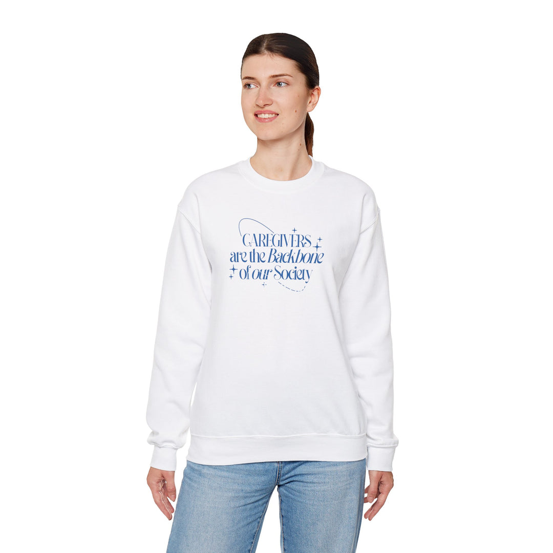 Caregivers-Backbone of our Society Crewneck