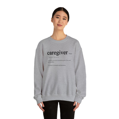 Caregiver Definition Crewneck
