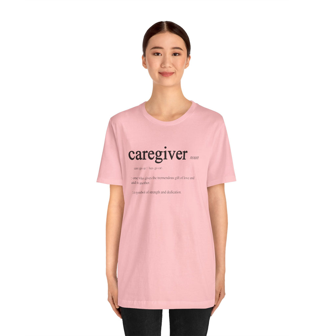 Caregiver Definition Shirt