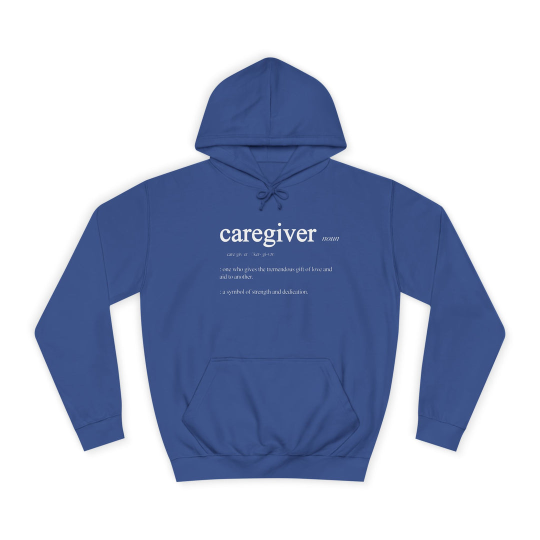 Caregiver Definition Hoodie