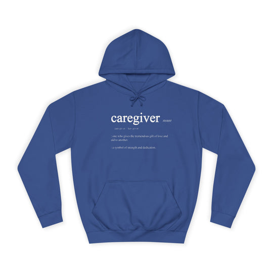 Caregiver Definition Hoodie
