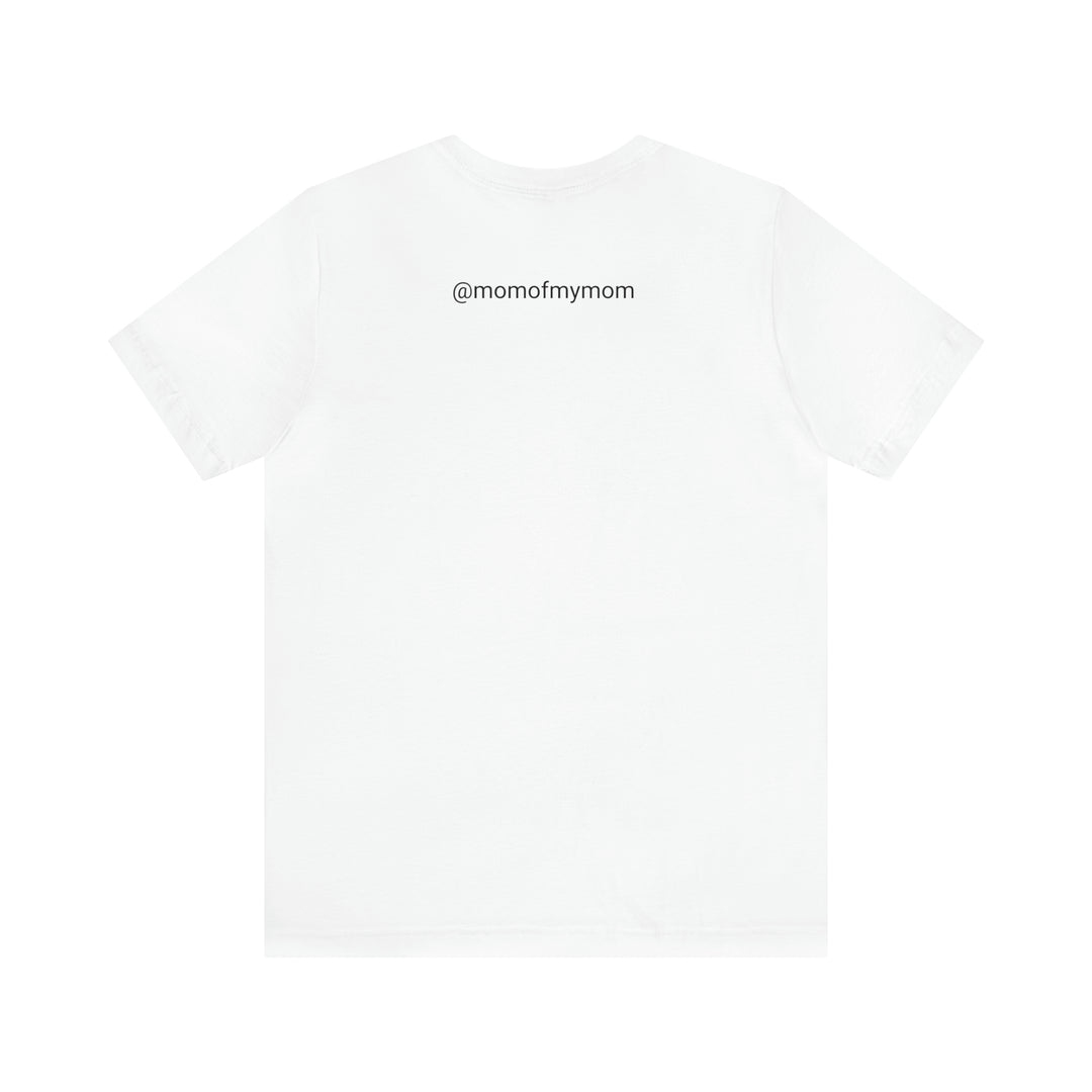 My Mother's Keeper Short Sleeve Tee