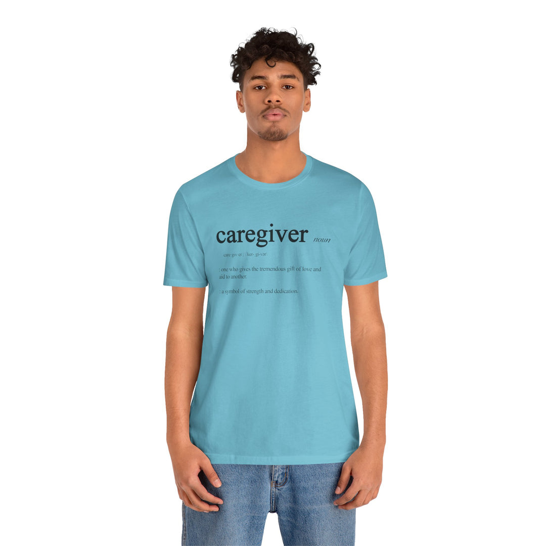 Caregiver Definition Shirt