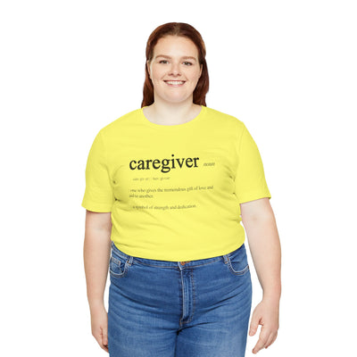 Caregiver Definition Shirt