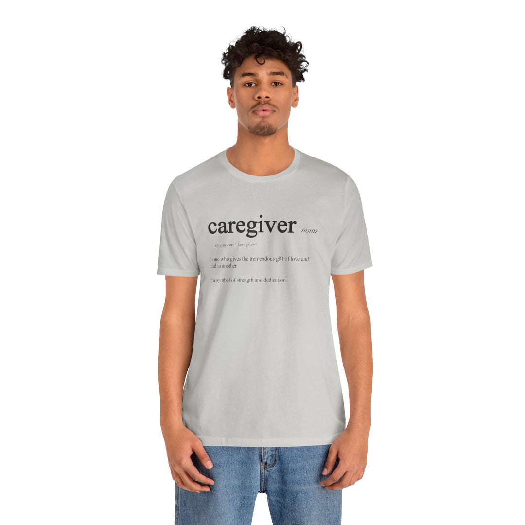 Caregiver Definition Shirt