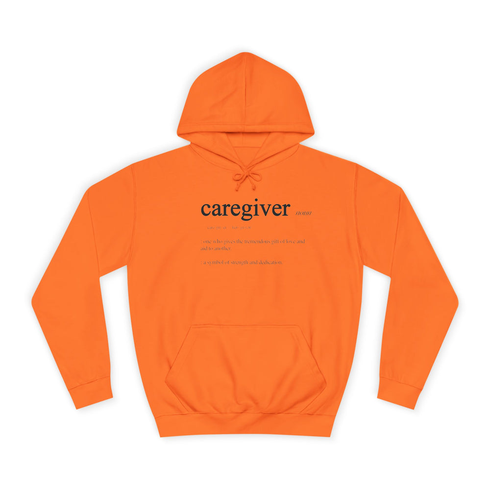 Caregiver Definition Hoodie