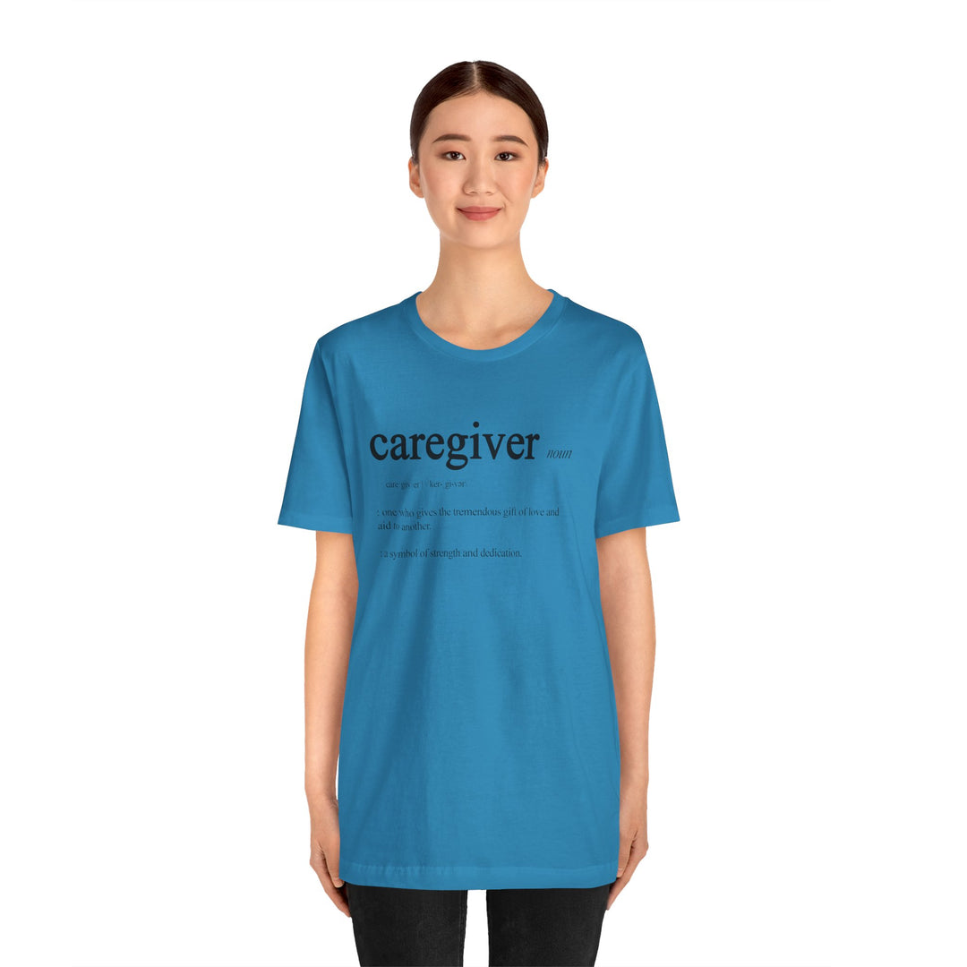 Caregiver Definition Shirt