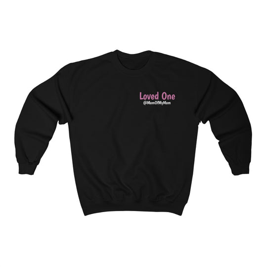 Loved One's Crewneck Sweatshirt