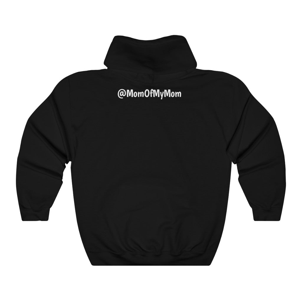 Mom Of My Mom Heavy Blend™ Hooded Sweatshirt