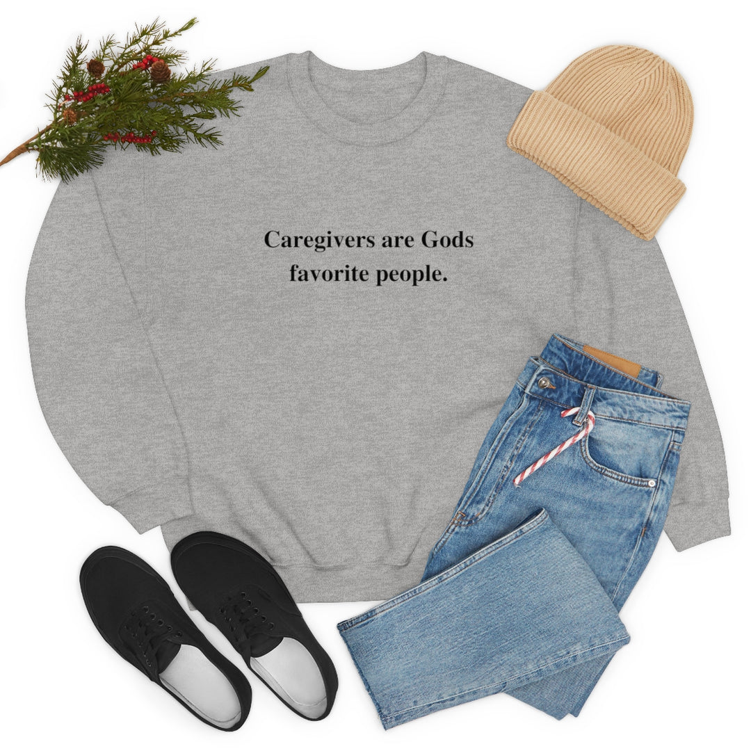 'Caregivers are Gods Favorite People' Crewneck