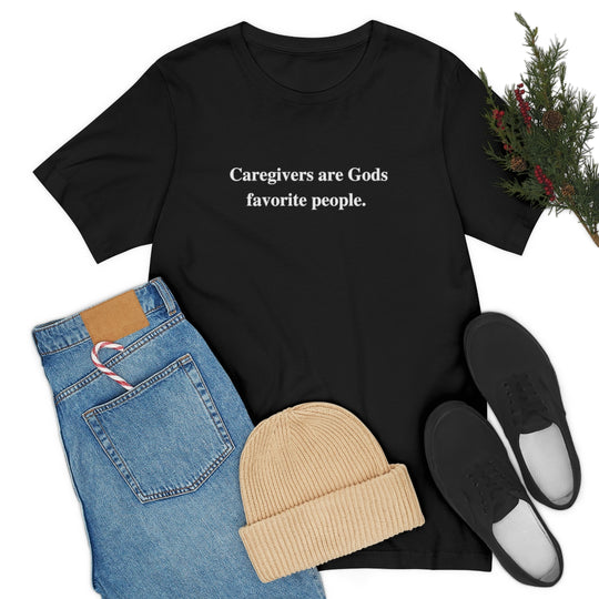 'Caregivers are Gods Favorite People' Short Sleeve Tee