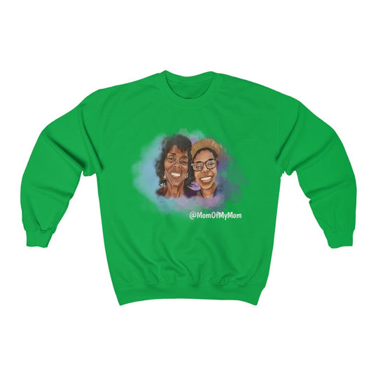 Mom Of My Mom Crewneck