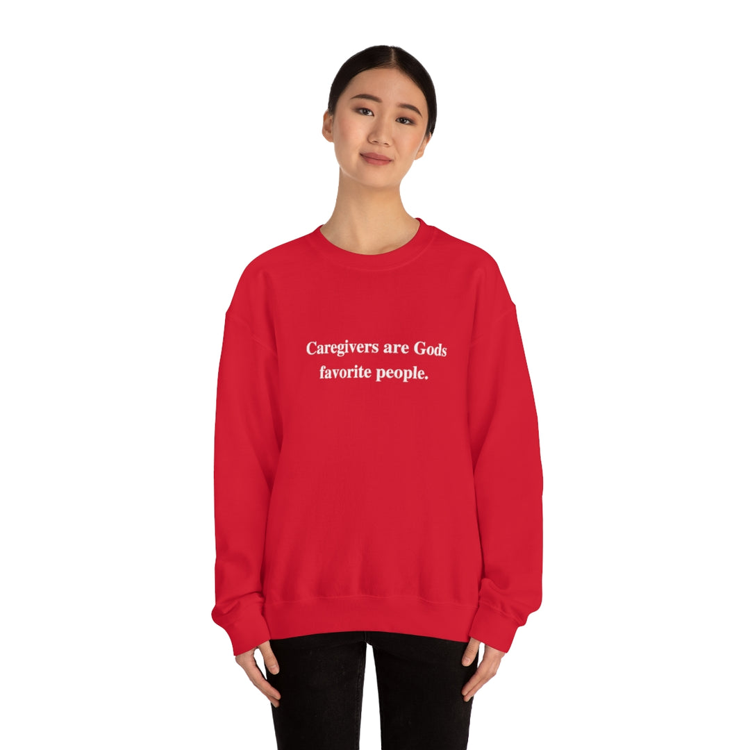'Caregivers are Gods Favorite People' Crewneck