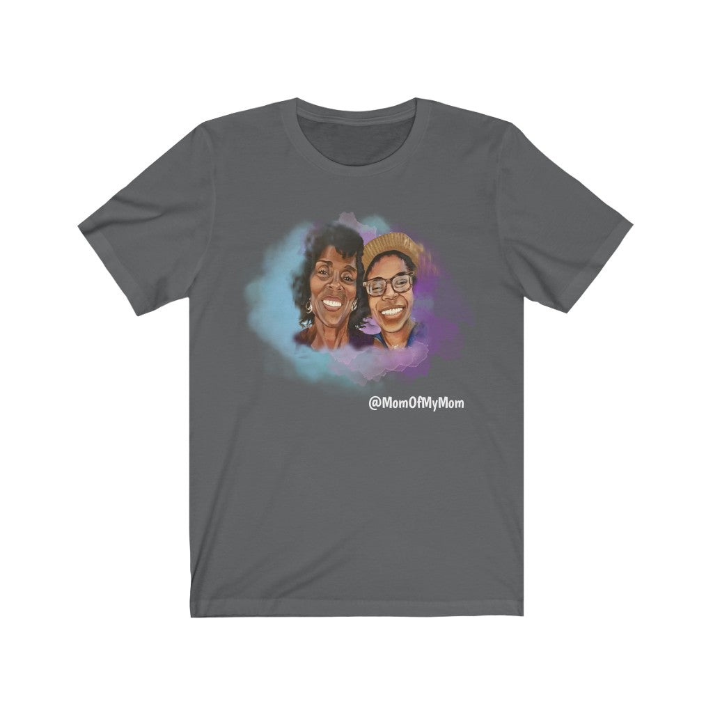 Mom Of My Mom Short Sleeve Tee