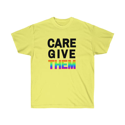 CARE GIVE THEM Tee