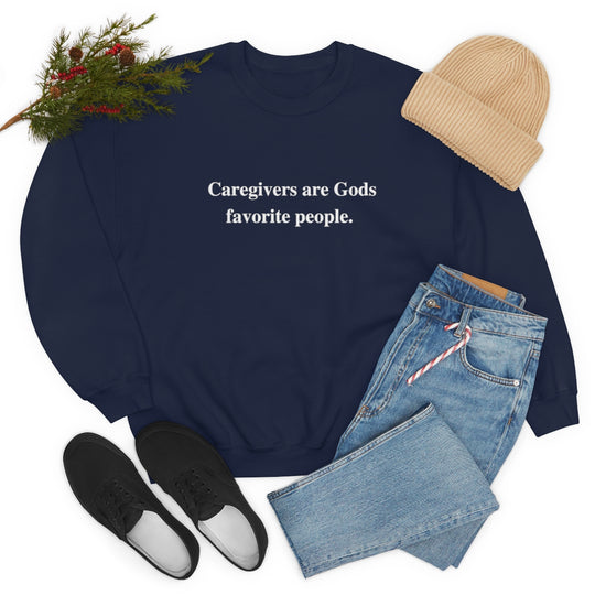 'Caregivers are Gods Favorite People' Crewneck