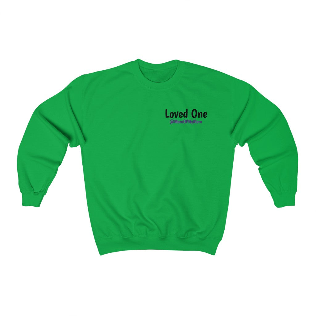 Loved One's Crewneck Sweatshirt