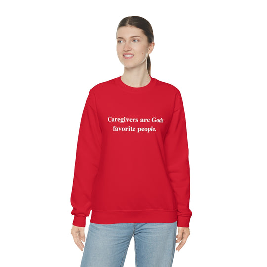 'Caregivers are Gods Favorite People' Crewneck