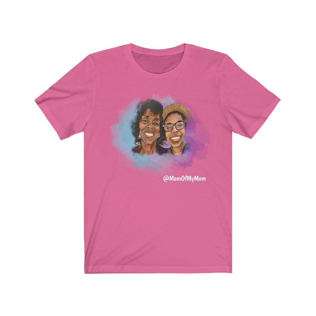 Mom Of My Mom Short Sleeve Tee