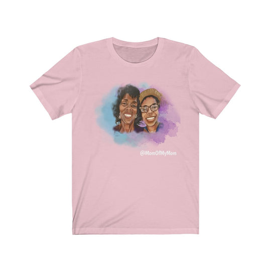 Mom Of My Mom Short Sleeve Tee