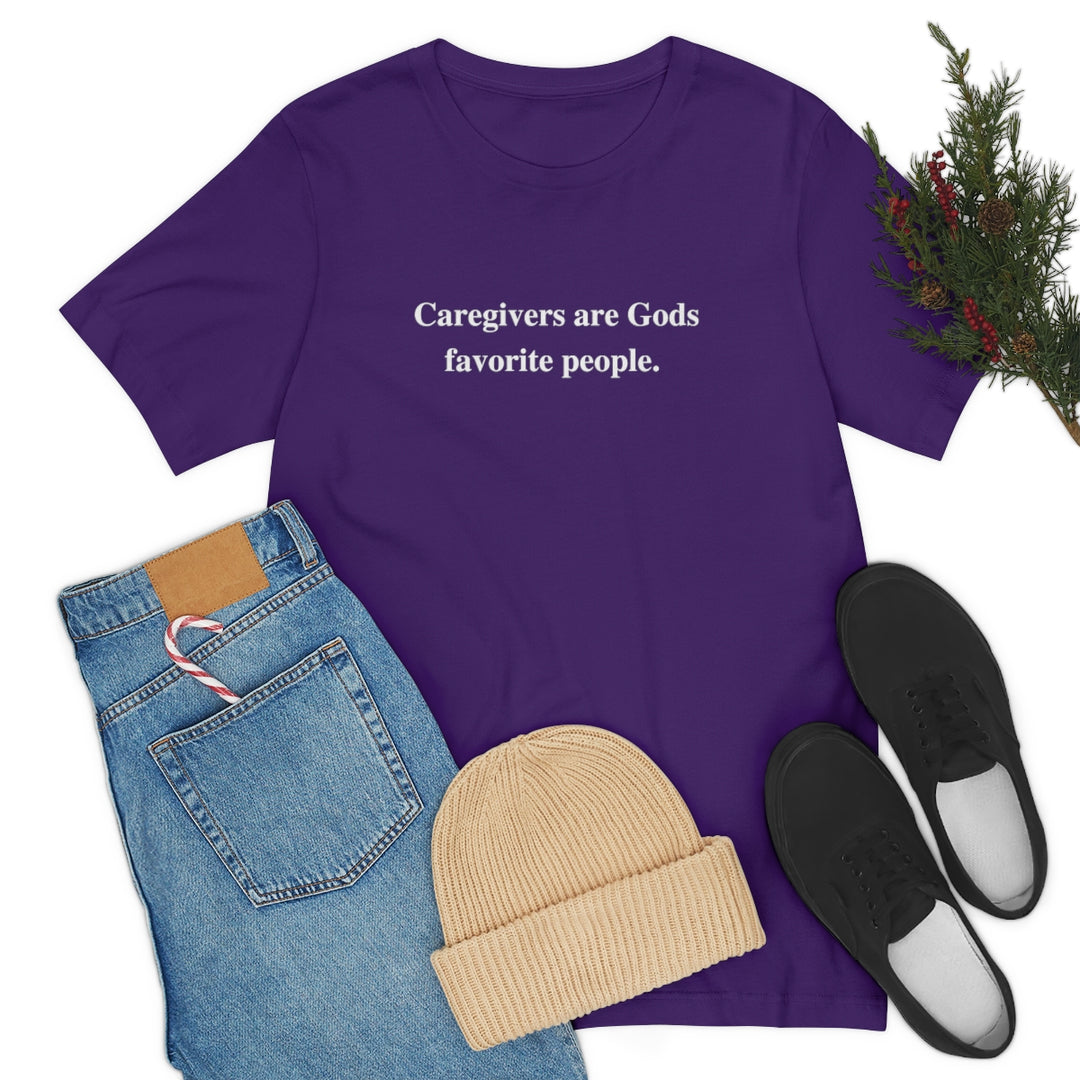 'Caregivers are Gods Favorite People' Short Sleeve Tee