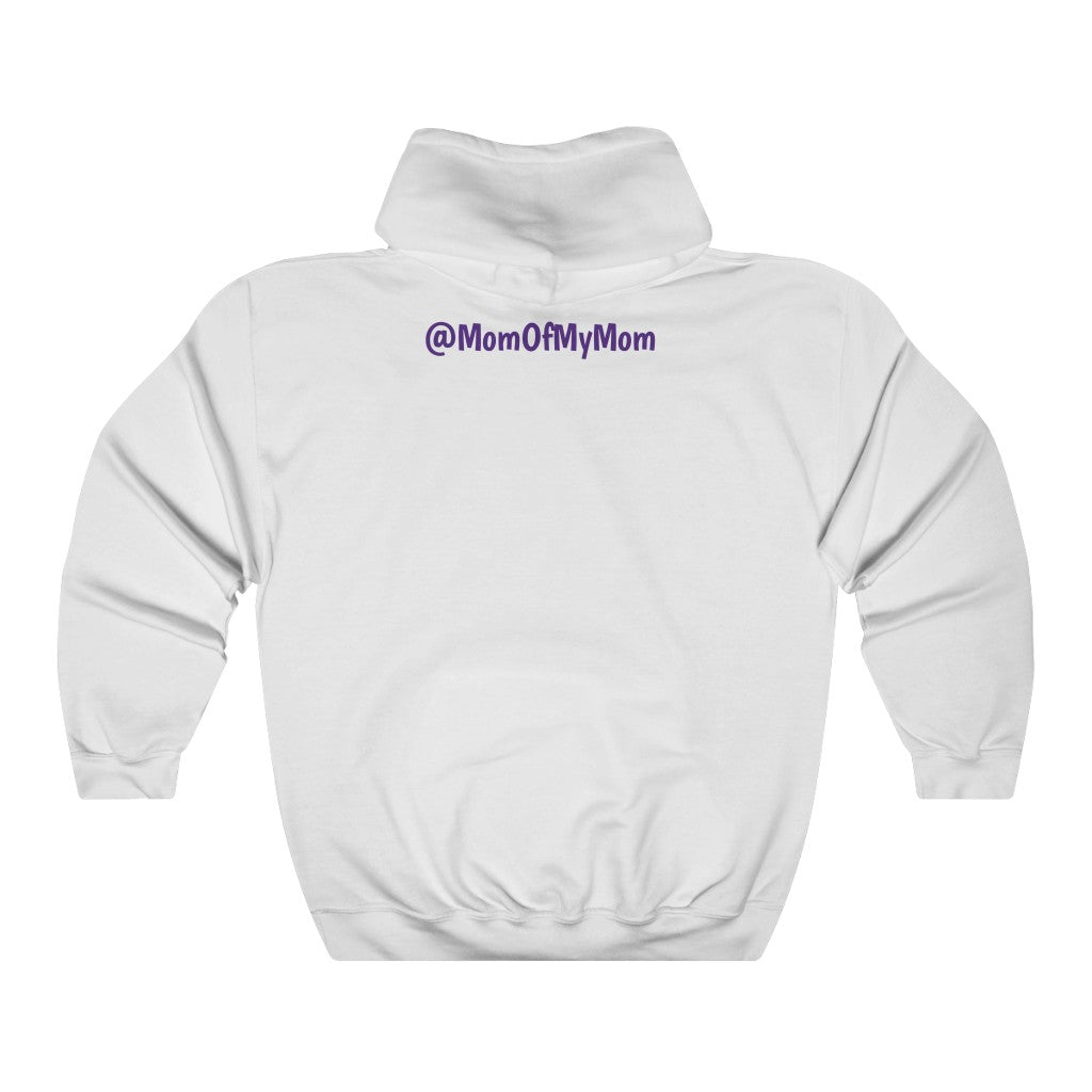 Mom Of My Mom Heavy Blend™ Hooded Sweatshirt