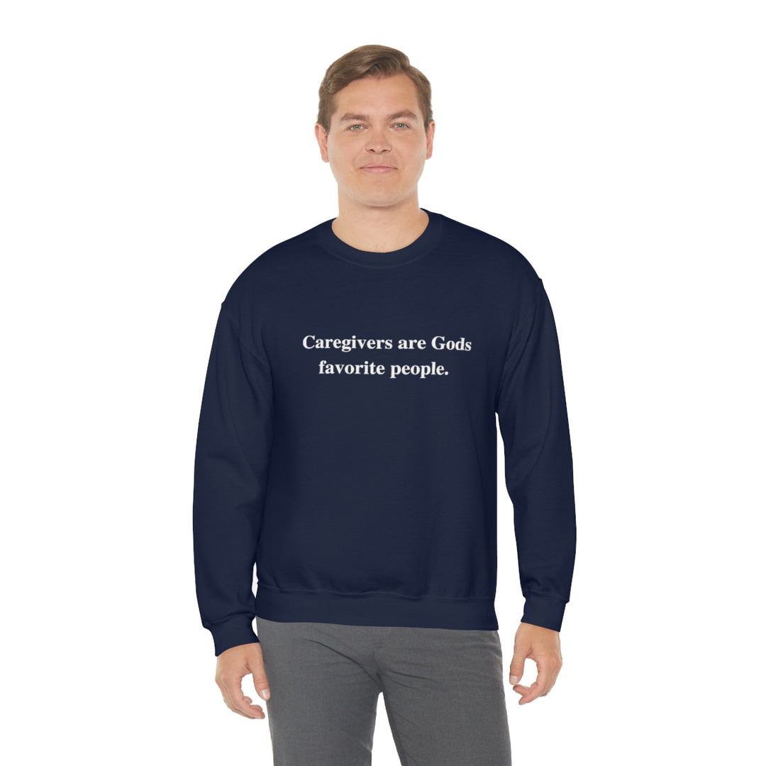 'Caregivers are Gods Favorite People' Crewneck