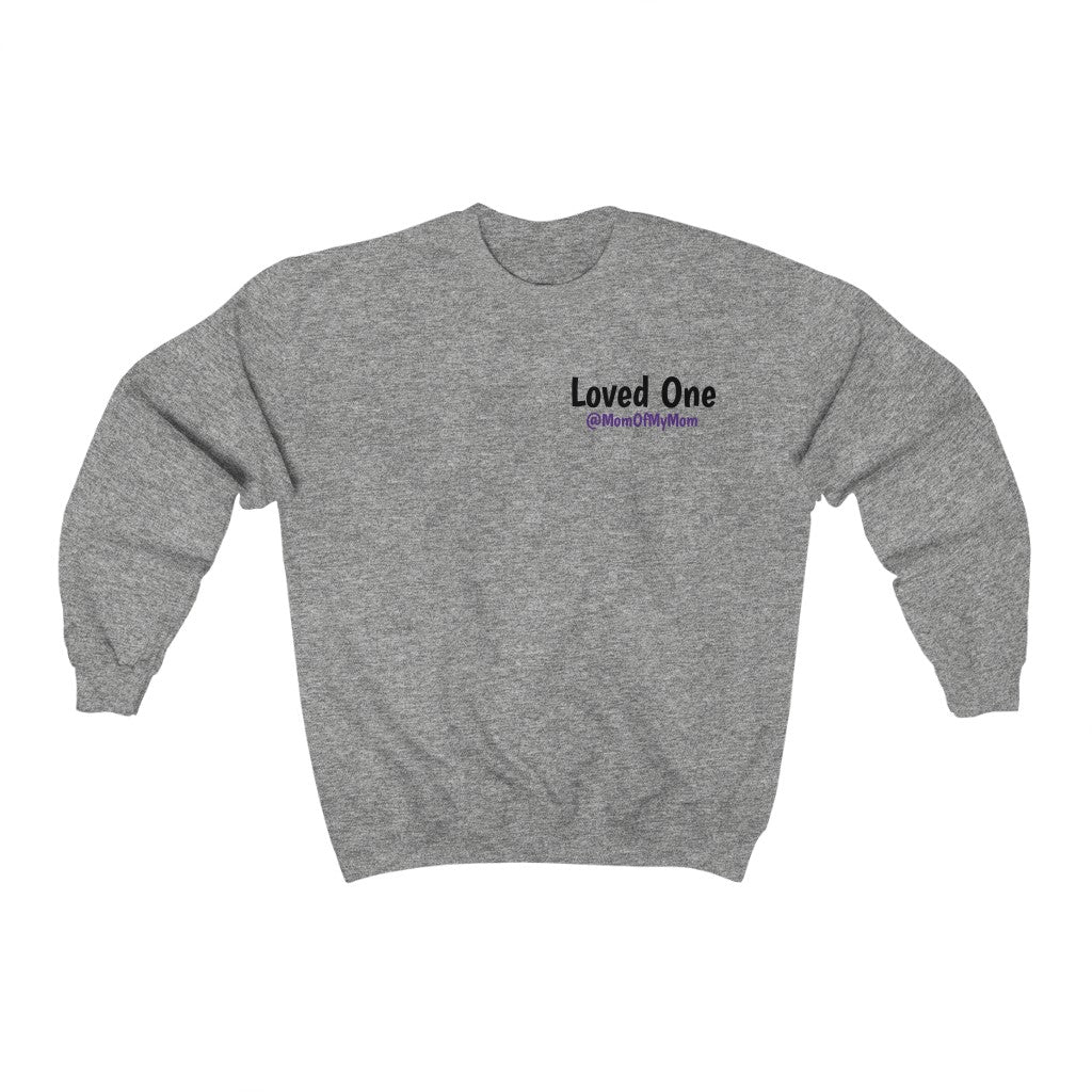 Loved One's Crewneck Sweatshirt