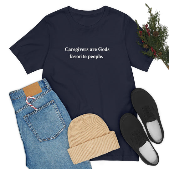 'Caregivers are Gods Favorite People' Short Sleeve Tee