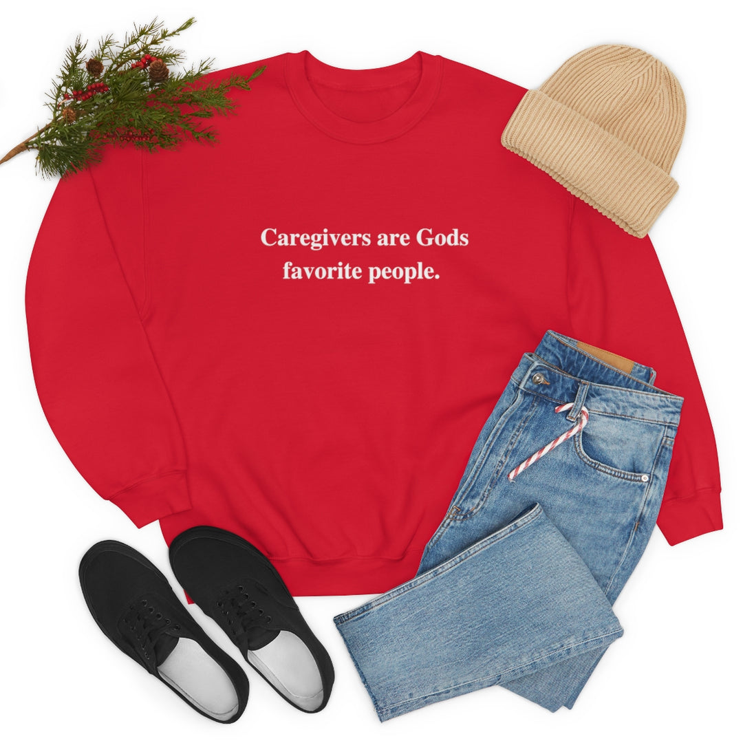 'Caregivers are Gods Favorite People' Crewneck