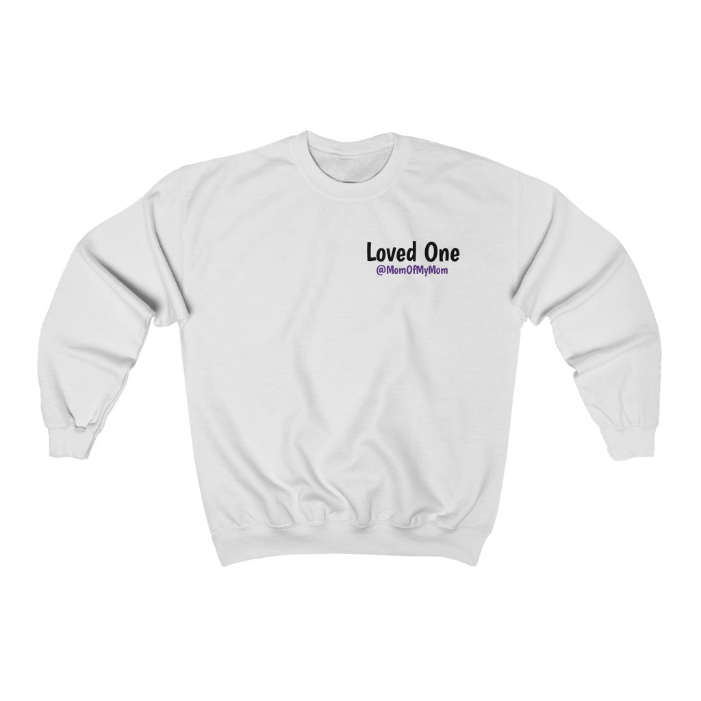 Loved One's Crewneck Sweatshirt