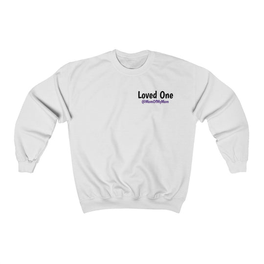 Loved One's Crewneck Sweatshirt