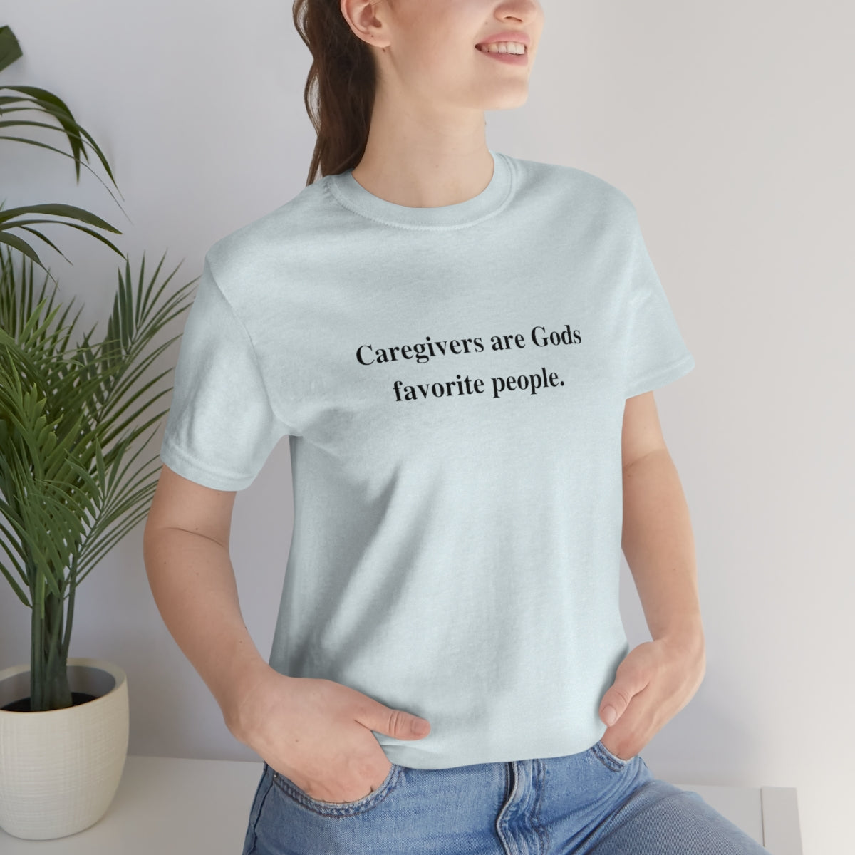 'Caregivers are Gods Favorite People' Short Sleeve Tee